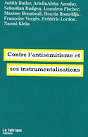 Contre l'antisémitisme et ses instrumentalisations